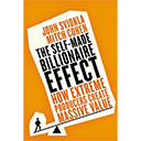 The Self-Made Billionaire Effect by John Sviokla