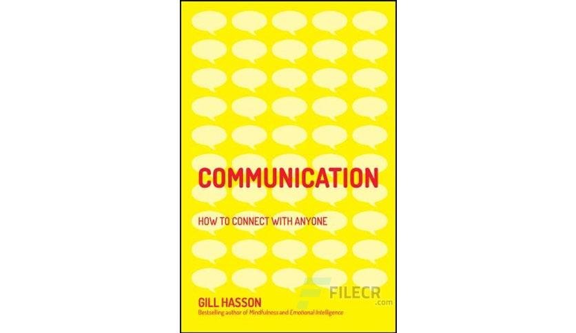 Communication: How to Connect with Anyone