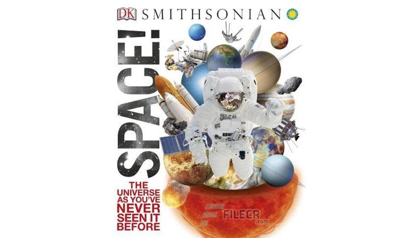 Space!: The Universe as Youve Never Seen It Before