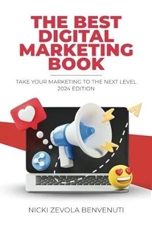 The Best Digital Marketing Book - 2024 EDITION