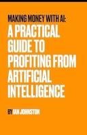 Making Money With AI