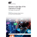Sensors in the Age of the Internet of Things by Edward Sazonov